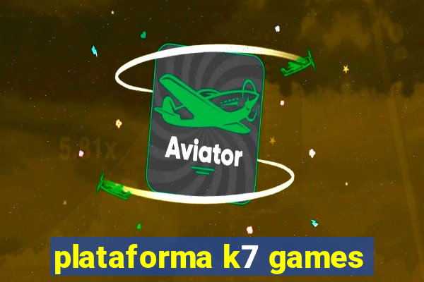 plataforma k7 games